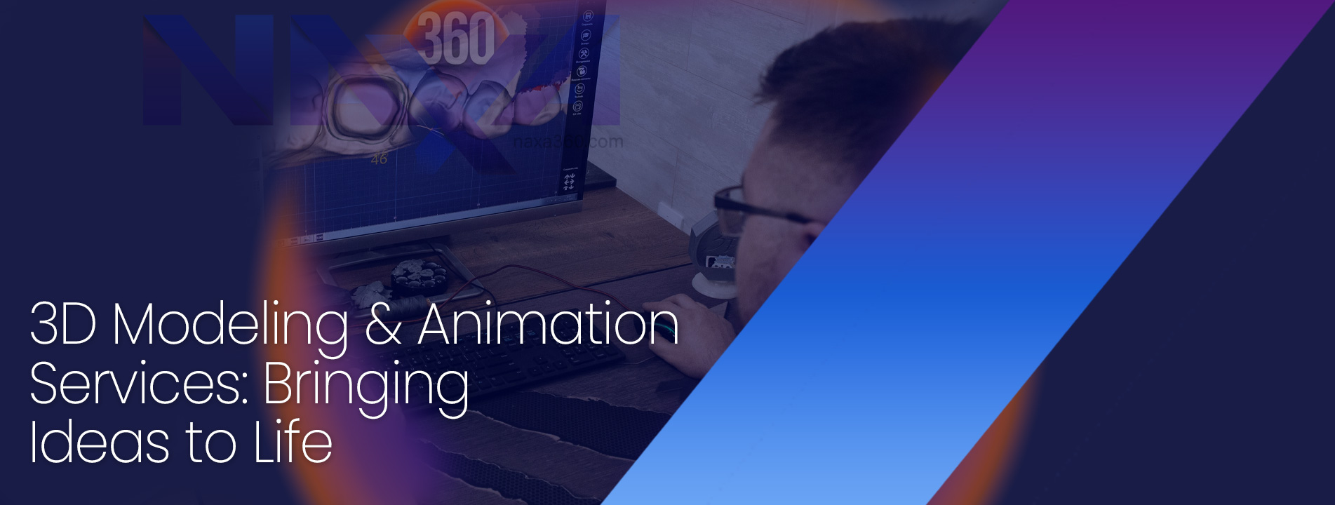 3D Modelling and Animations Naxa360